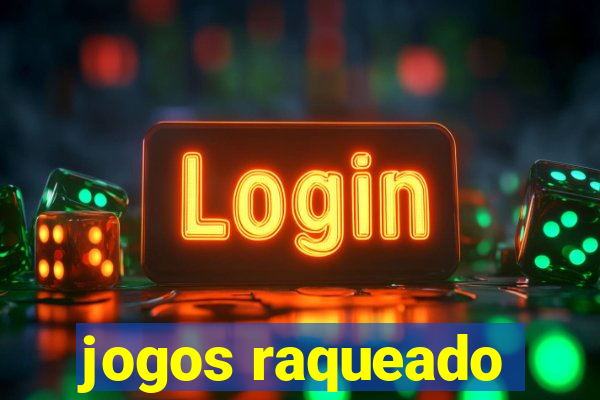 jogos raqueado